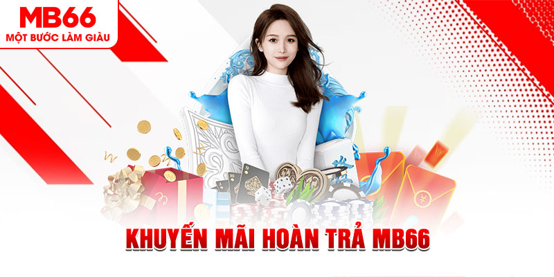 Khuyến mãi hoàn trả MB66 hấp dẫn