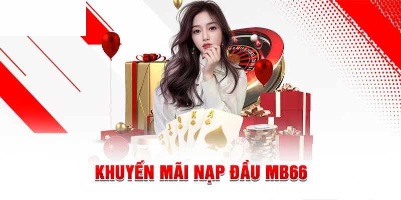 Khuyến mãi nạp đầu MB66