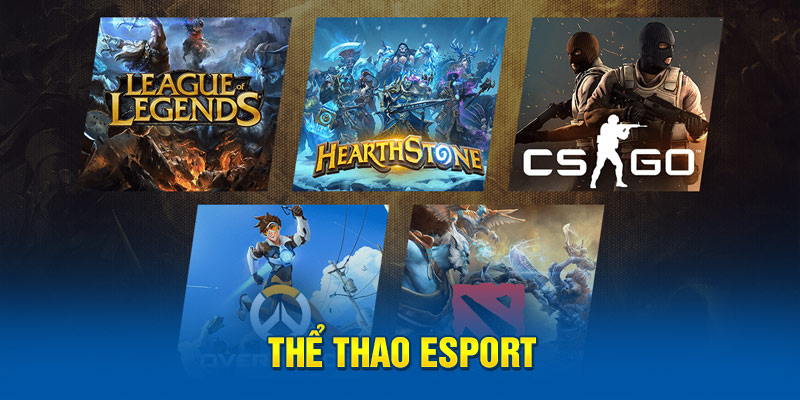 Cá cược thể thao Esport hấp dẫn hiện nay